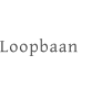 Loopbaan