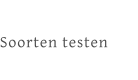 Soorten testen